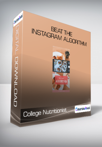 College Nutritionist – Beat The Instagram Algorithm