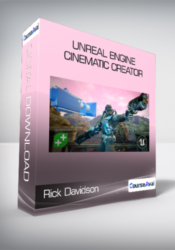 Rick Davidson - Unreal Engine Cinematic Creator