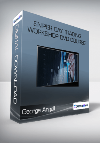 George Angell - Sniper Day Trading Workshop DVD course (tradewins.com)