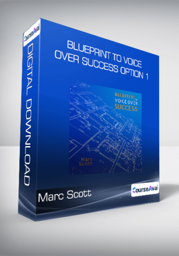 Marc Scott – Blueprint To Voice Over Success Option 1