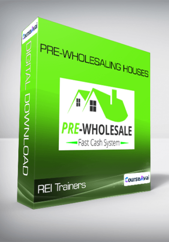 REI Trainers - PRE-Wholesaling Houses