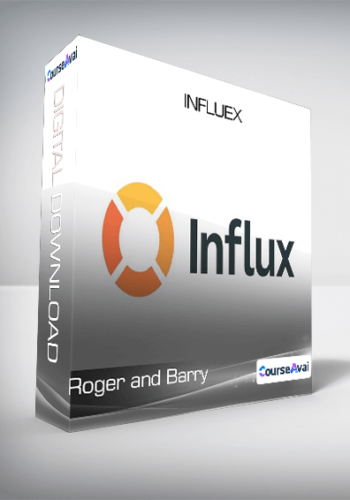 Roger and Barry - InflueX