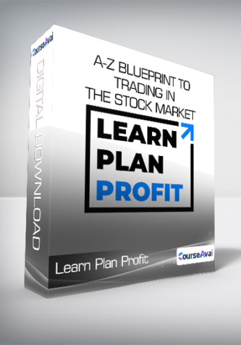 Learn Plan Profit - A-Z Blueprint To Trading In The Stock Market