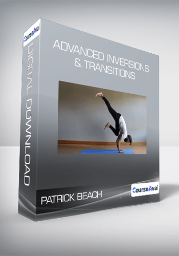 Patrick Beach - Advanced Inversions & Transitions