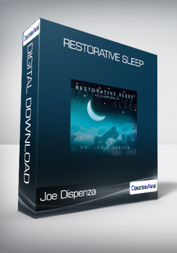 Joe Dispenza - Restorative Sleep