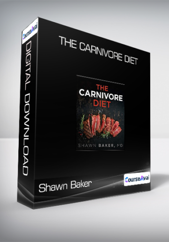 Shawn Baker - The Carnivore Diet