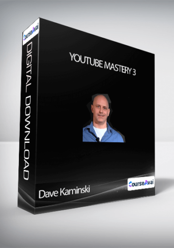 Dave Kaminski - YouTube Mastery 3