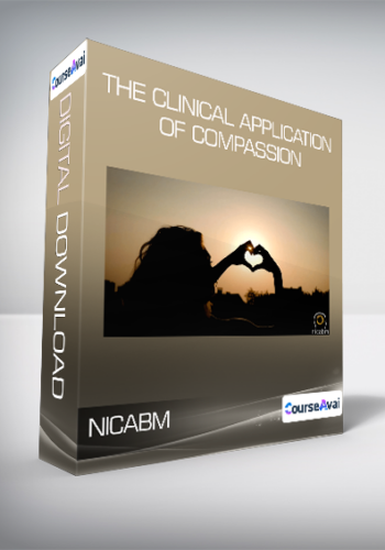 NICABM – The Clinical Application Of Compassion
