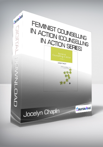 Jocelyn Chaplin - Feminist Counselling in Action (Counselling in Action series)