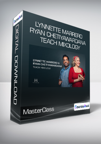 MasterClass - Lynnette Marrero & Ryan Chetiyawardana Teach Mixology