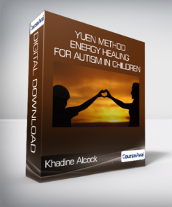 Khadine Alcock - Yuen Method - Energy Healing For Autism in Children