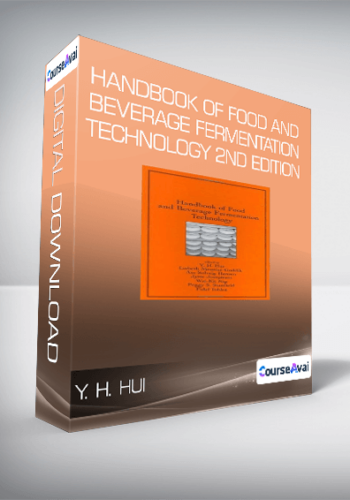 Y. H. Hui - Handbook of Food and Beverage Fermentation Technology 2nd Edition