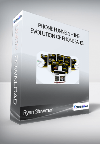 Ryan Stewman - Phone Funnels - The Evolution of Phone Sales