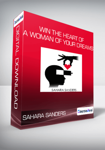 Sahara Sanders - Win the heart of a woman of your dreams