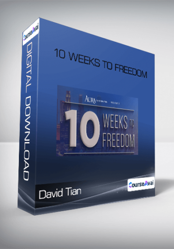 David Tian - 10 Weeks to Freedom