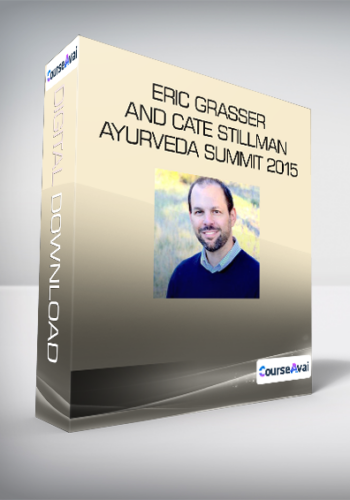 Eric Grasser and Cate Stillman - Ayurveda Summit 2015
