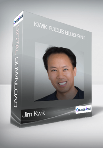 Jim Kwik - Kwik Focus Blueprint