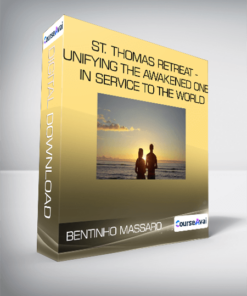 Bentinho Massaro - St. Thomas Retreat - Unifying the Awakened Ones in Service to the World