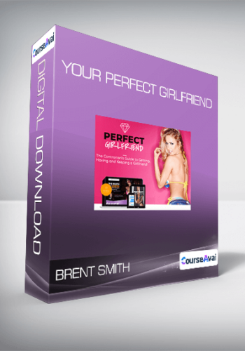 Brent Smith – Your Perfect Girlfriend