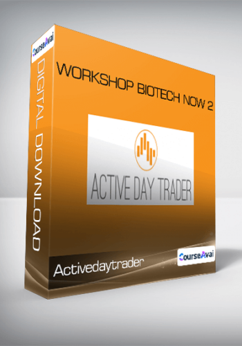 Activedaytrader - Workshop Biotech Now