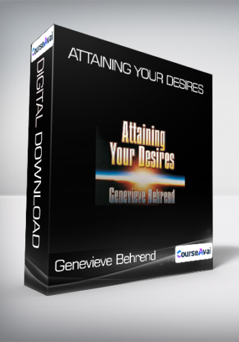 Genevieve Behrend - Attaining Your Desires
