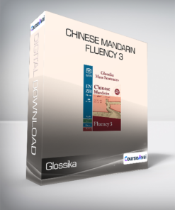 Glossika - Chinese Mandarin Fluency 3
