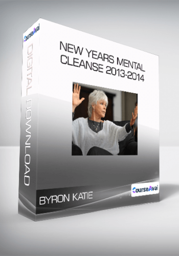 Byron Katie – New Years Mental Cleanse 2013-2014