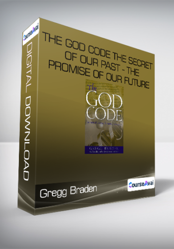Gregg Braden - The God Code - The Secret of our Past - the Promise of our Future
