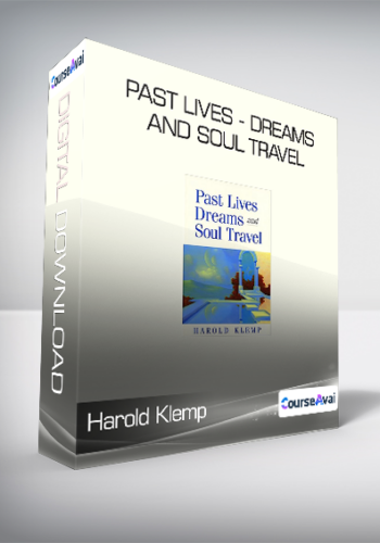 Harold Klemp – Past Lives – Dreams And Soul Travel