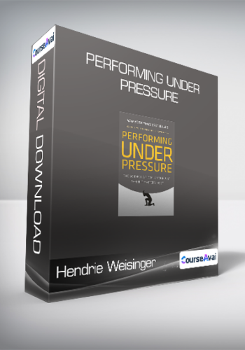 Hendrie Weisinger And J. P. Pawliw-Fry – Performing Under Pressure