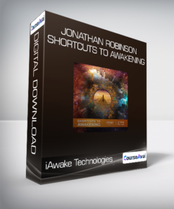 iAwake Technologies - Jonathan Robinson - Shortcuts to Awakening