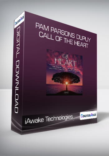 iAwake Technologies - Pam Parsons Dupuy - Call of the Heart