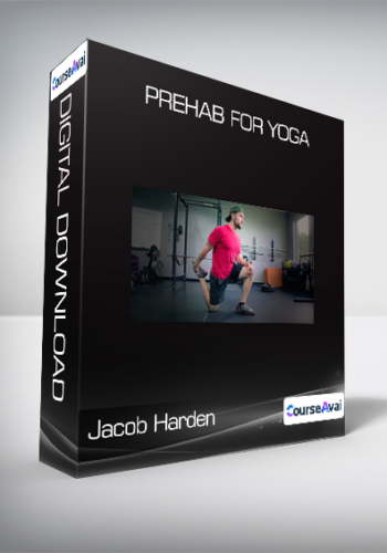 Jacob Harden – Prehab For Yoga