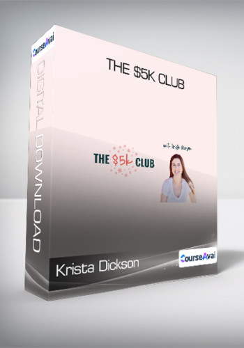 Krista Dickson – The $5K Club