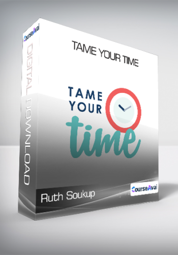 Ruth Soukup – Tame Your Time