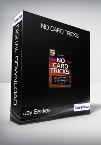 Jay Sankey - No Card Tricks