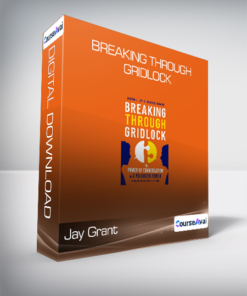 Jay Grant - Breaking Through Gridlock