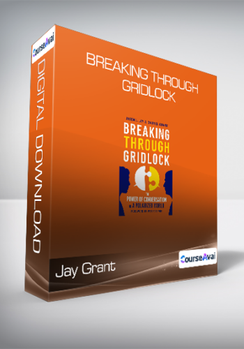 Jay Grant - Breaking Through Gridlock