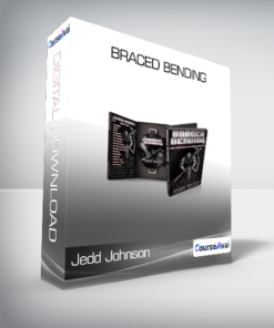 Jedd Johnson - Braced Bending