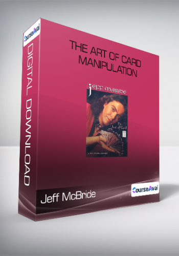 Jeff McBride - The Art of Card Manipulation