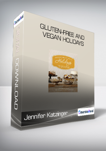 Jennifer Katzinger – Gluten-Free And Vegan Holidays