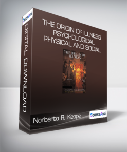 Norberto R. Keppe - The Origin of Illness - Psychological - Physical and Social