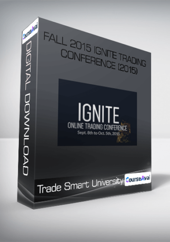 Trade Smart University - Fall 2015 Ignite Trading Conference (2015)