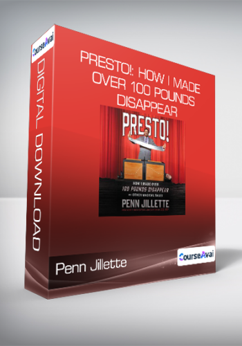 Penn Jillette - Presto!: How I Made Over 100 Pounds Disappear and Other Magical Tales