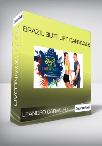 Leandro Carvalho - Brazil Butt Lift Carnivale