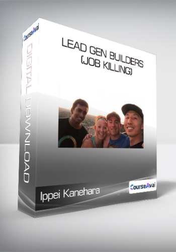Ippei Kanehara - Lead Gen Builders (Job Killing)