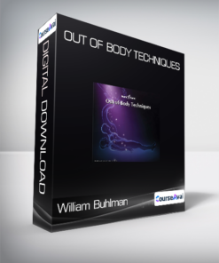 William Buhlman - Out of Body Techniques