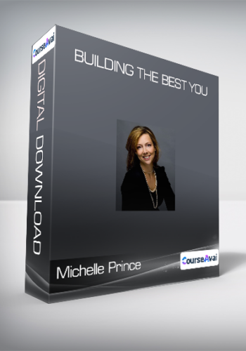 Michelle Prince (Ziglar Family) – Building The Best You