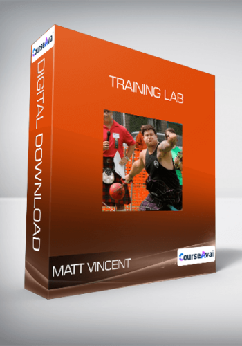 Matt Vincent - Training Lab