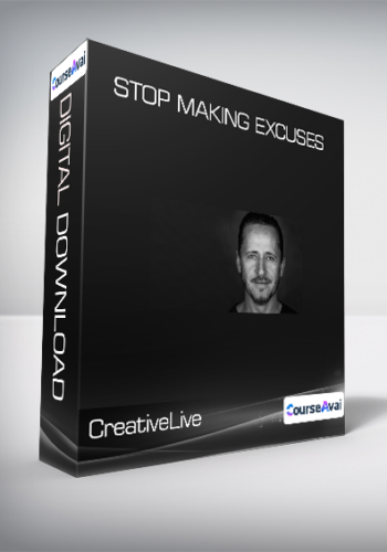 CreativeLive & Gary John Bishop - Stop Making Excuses
